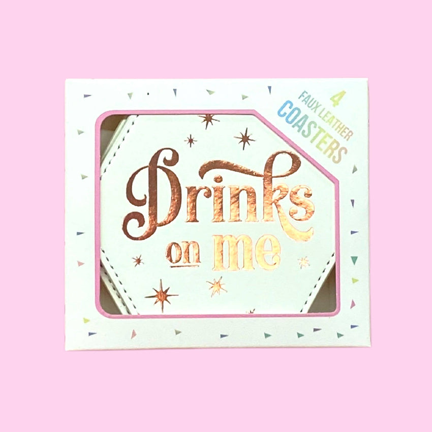 Drinks on me Coaster Set - 4 pack