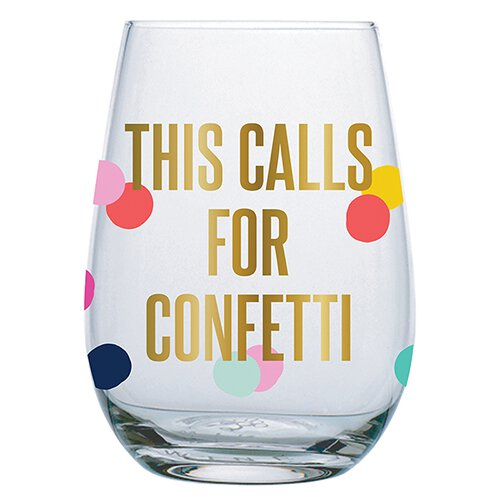 This Calls for Confetti - 20oz Large Stemless Wine Glass