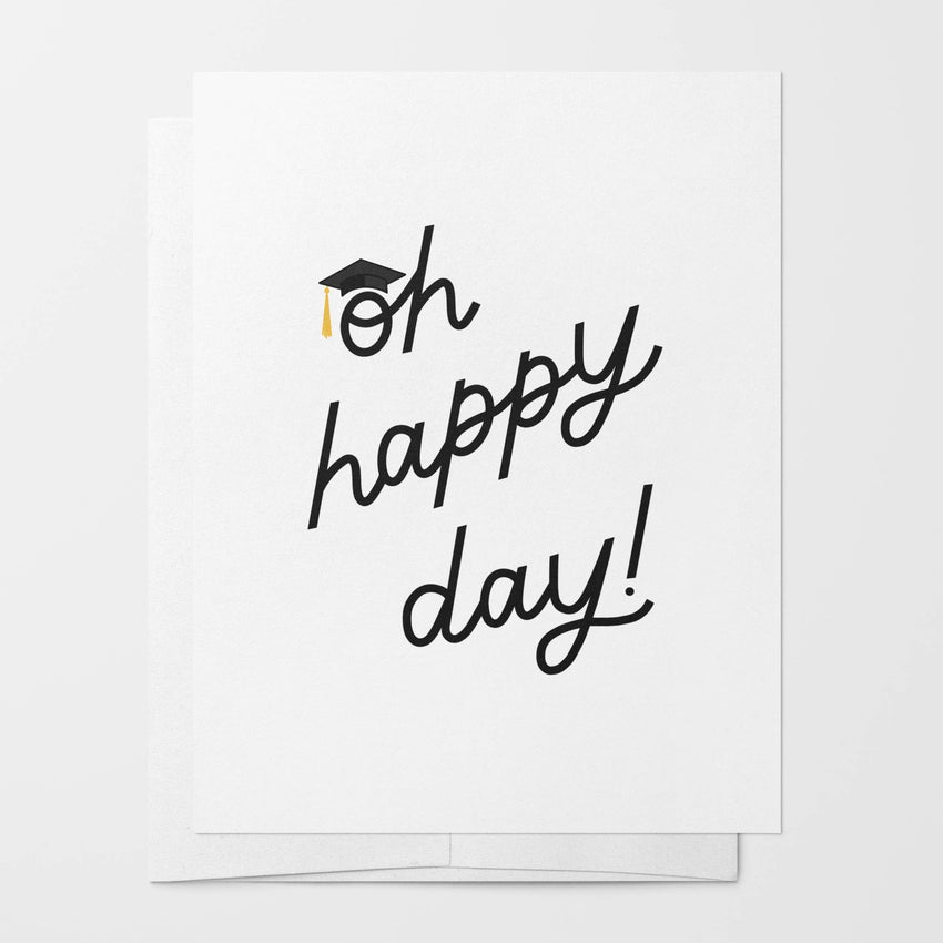 Oh Happy Day Card Graduation Card | Graduate Card