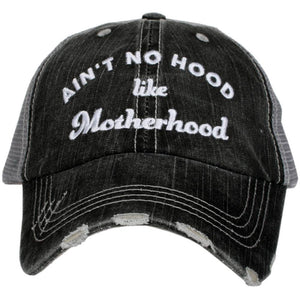 Ain't No Hood Like Motherhood Trucker Hats