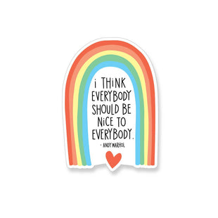 Andy Warhol Nice To Everybody Rainbow Vinyl Sticker