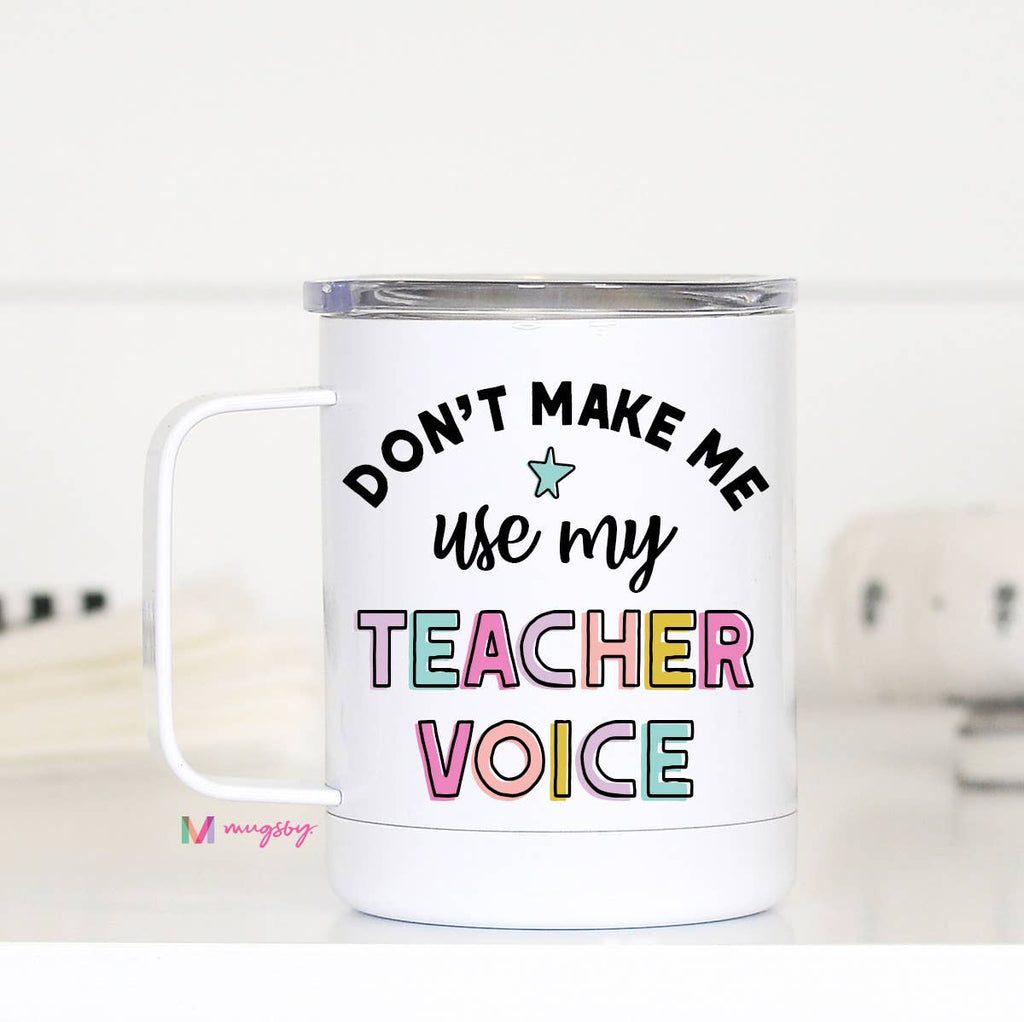 Teacher Voice Travel Mug With Handle, Teacher Gifts