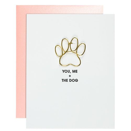 You, Me + The Dog - Greeting Card