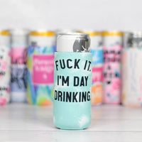 I'm Day Drinking - Funny Slim Can Cooler