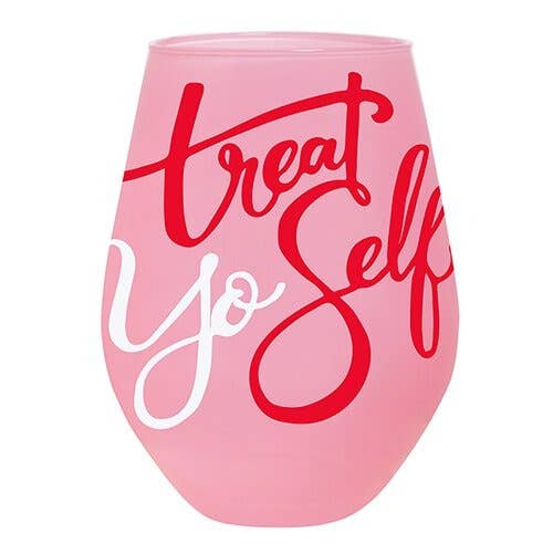 Treat Yo Self - 30 oz Extra Large Stemless Wine Glass