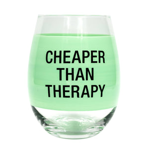 Cheaper Than Therapy Stemless Wine Glass