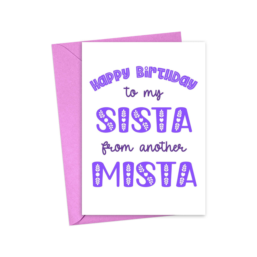 Sista from Another Mista - Funny Birthday Card