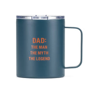 Dad Mug - The Man, The Myth, The Legend Insulated Mug