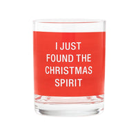 I Just Found The Christmas Spirit Rocks Glass - Old Fashioned Holiday Glass