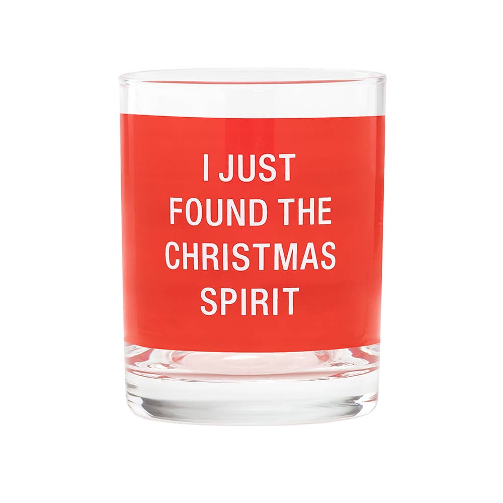 I Just Found The Christmas Spirit Rocks Glass - Old Fashioned Holiday Glass