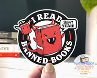 I Read Banned Books Sticker, 3" Waterproof Reading Decal