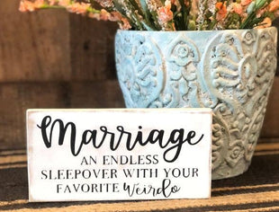 Marriage Sleepover - Funny Rustic Wood Shelf Sitter