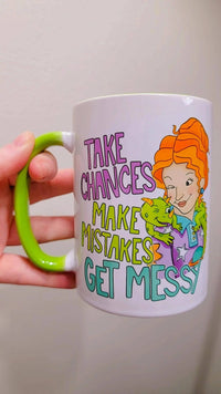 Take Chances Make Mistakes Get Messy - Miss Frizzle Teacher 15 oz Mug