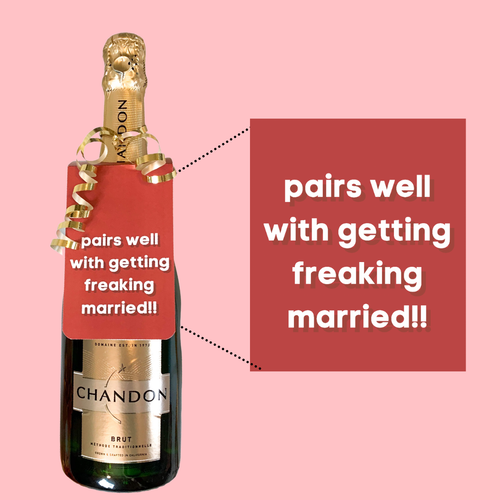 SALE! Wine tag - Pairs Well With Getting Freaking married