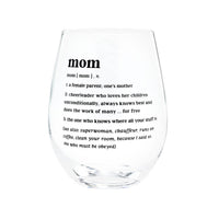 Mom Wine Glass