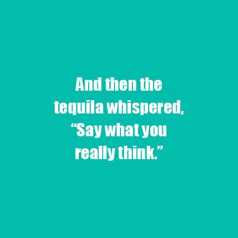 NAPKIN - The tequila whispered..SHIPS the WEEK OF OCTOBER 1