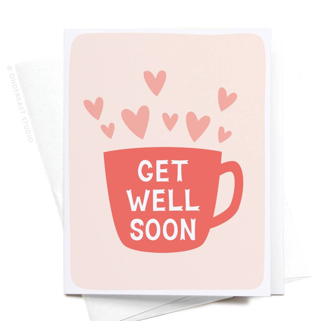Get Well Soon Tea Hearts -  Greeting Card
