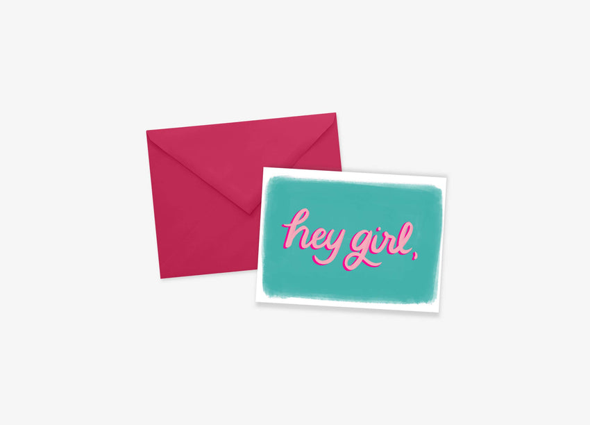 Hey Girl Greeting Card for Any Occasion