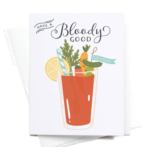 Have a Bloody Good Birthday! Bloody Mary Greeting Card