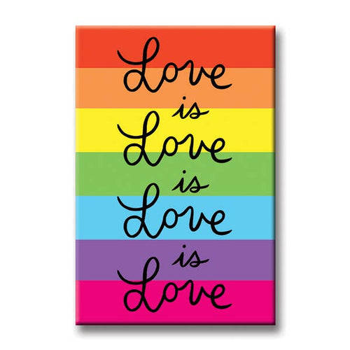 Love is Love is Love Magnet