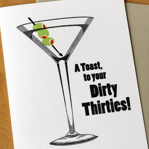 A Toast To Your Dirty Thirties Greeting Card