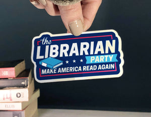 Librarian Party Sticker, 3" Waterproof Book Lover Decals