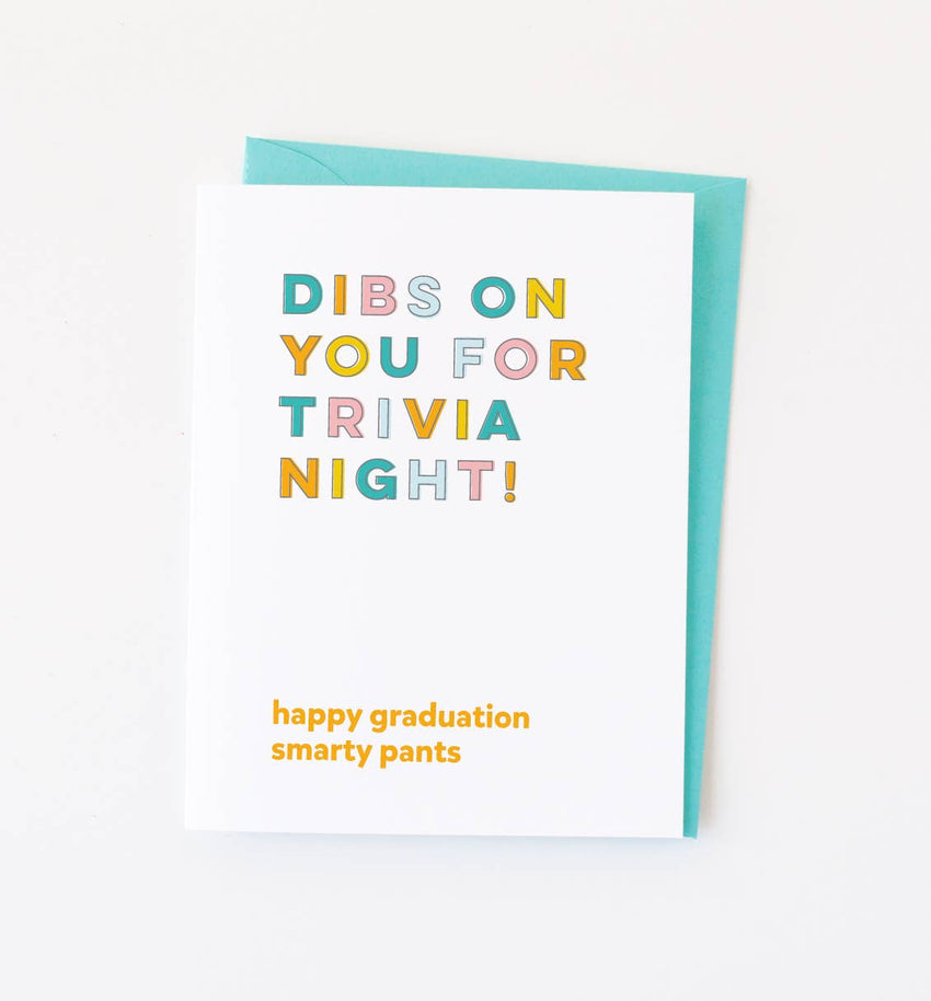 Dibs on You Trivia Night  - Graduation Card