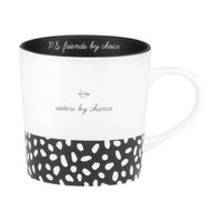 Sister's By Chance Mug