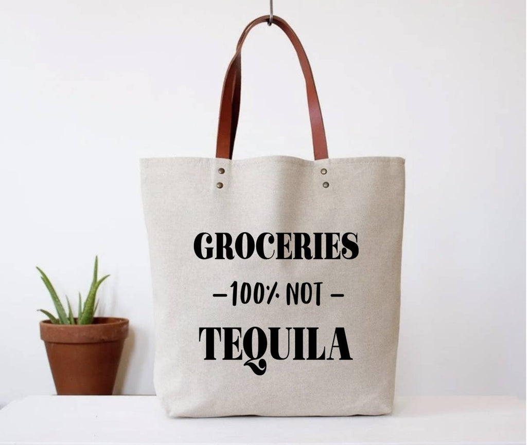 Groceries, Not Tequila Canvas - Funny Tote Bag