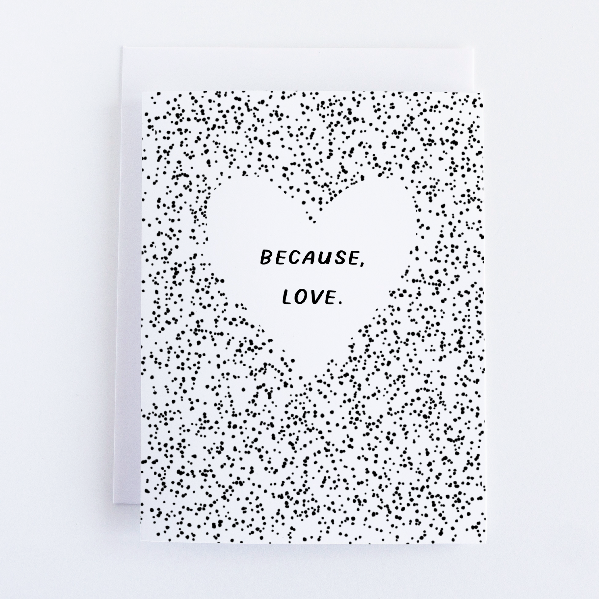 Just Follow Your Art - Because, Love Card