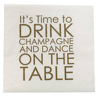 NAPKIN - Drink Champagne & Dance