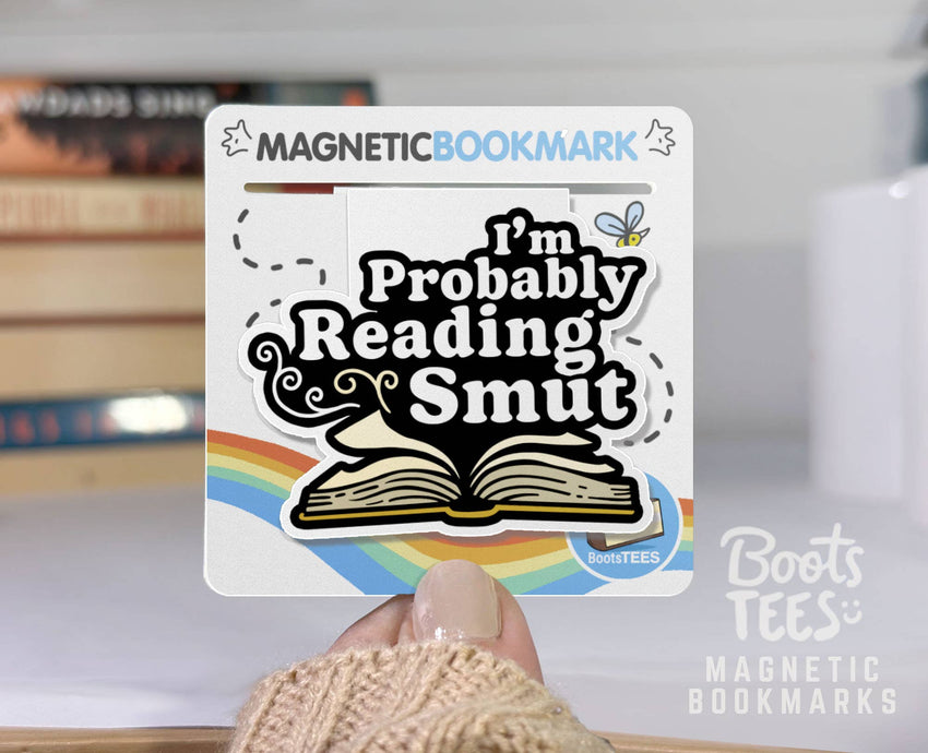 Probably Reading Smut Magnetic Bookmark, Romance Book Fans