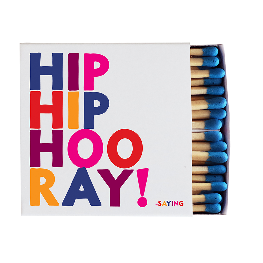 Matchboxes - Hip Hip Hooray