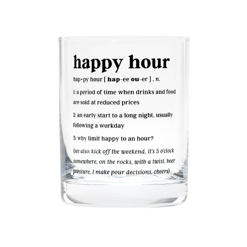 Happy Hour Rocks Glass - Fun Cocktail Glass Gift