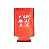 Mom's Jingle Juice - Holiday Slim Can Cooler Koozie