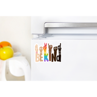 Be Kind 3” Magnet