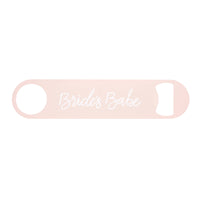 Bride's Babe Bottle Opener - Wedding Themed Bottle Opener