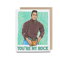 You're my Rock - The Rock Greeting Card