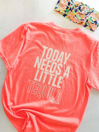 "Today Needs a Little Tequila" Neon Red Tee