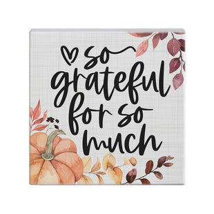 So Grateful for So Much - Pumpkin Sign