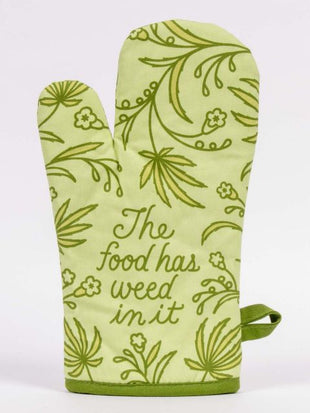 This Food Has Weed In It - Oven Mitt