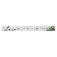 Alexa, Tell Santa I’ve Been Good - Fun Holiday decor