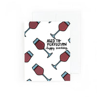 Aged to Perfection, Wine Birthday Greeting Card