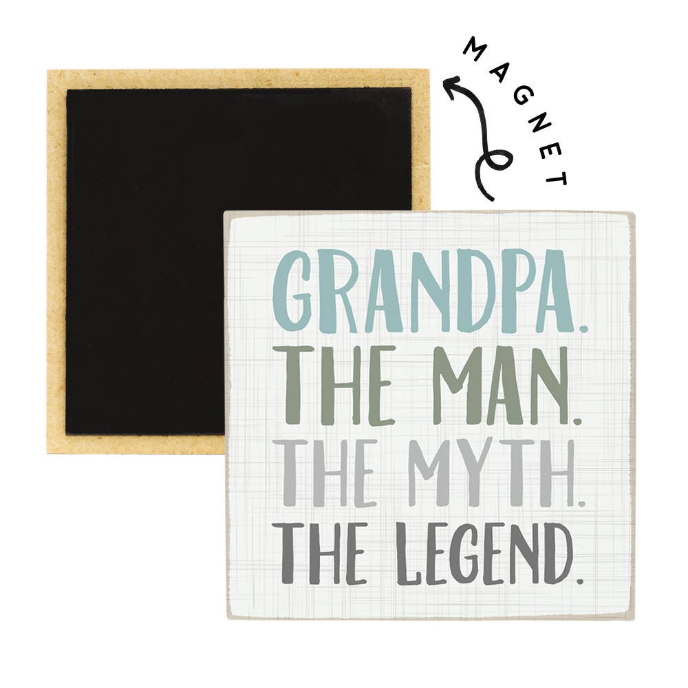 Grandpa Magnet - Grandpa, The Man Myth Legend