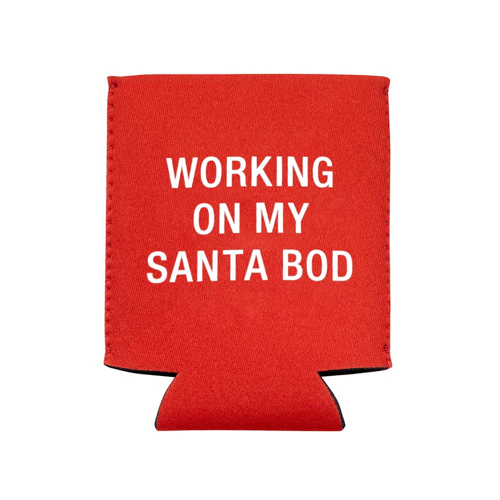 Working on My Santa Bod - Christmas Can Cooler Koozie