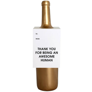 Thank You for Being an Awesome Human Wine & Spirit Tag