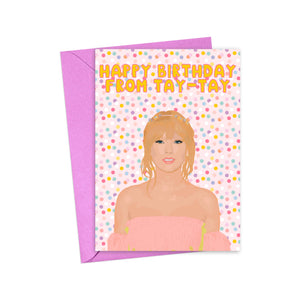 Taylor Swift Birthday Card - Funny Birthday Card Pop Culture
