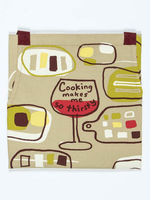 Cooking Makes Me So Thirsty Apron