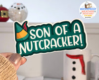 Son of a Nutcracker Elf Sticker, 3" Funny Christmas Decal