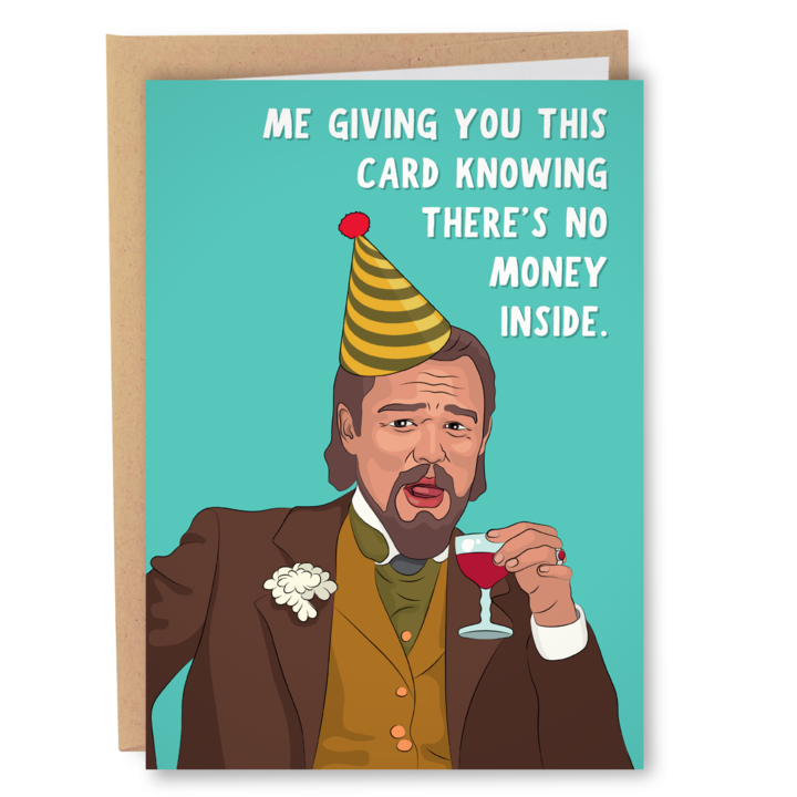 Funny Leonardo DiCaprio Card - Me Giving You This Card